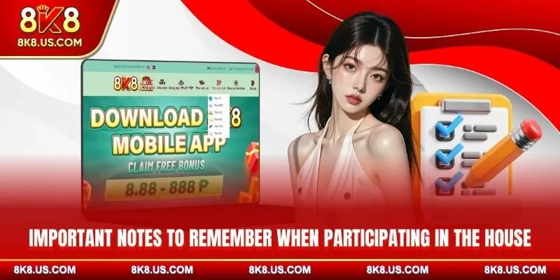 Important notes to remember when participating in the platform